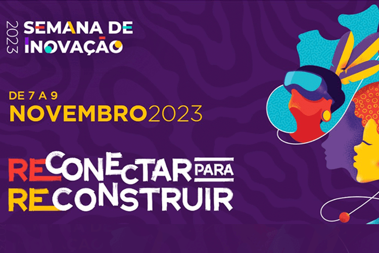 Prazo Final para Inscrições na Semana de Inovação 2023 se Aproxima