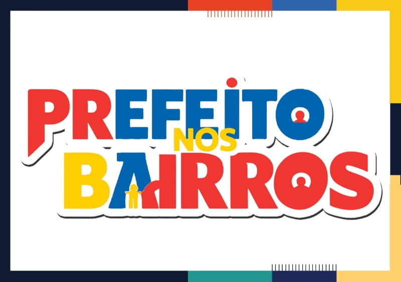 “Prefeito nos Bairros” fortalece gestão democrática da Administração Público Municipal “Prefeito nos Bairros” fortalece gestão democrática da Administração Público Municipal